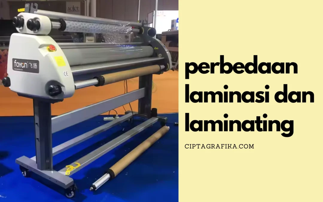 Perbedaan Laminasi dan Laminating, Awas Terkecoh!