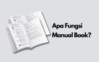 4 Fungsi Manual Book yang Harus Anda Ketahui!
