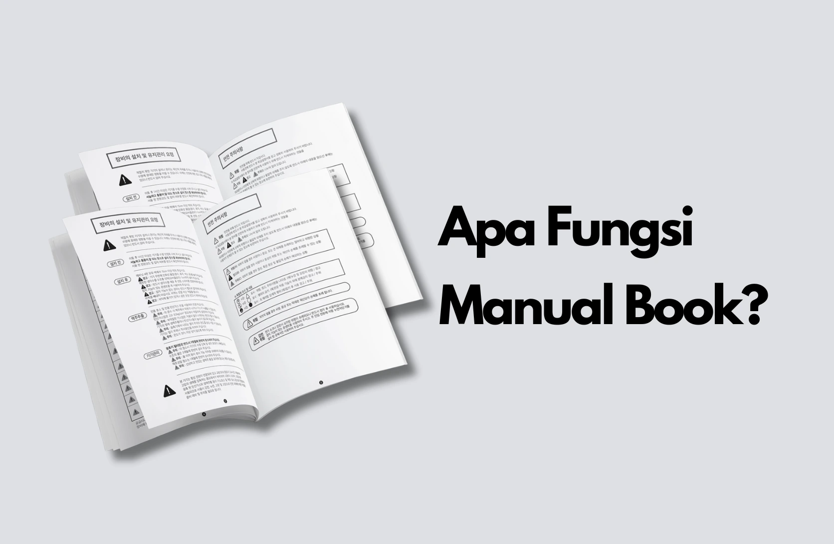 4 Fungsi Manual Book yang Harus Anda Ketahui! - Percetakan Karawang ...