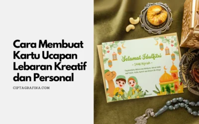 Tips Mudah Membuat Kartu Ucapan Lebaran Kreatif nan Personal