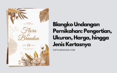 Blangko Undangan Pernikahan: Pengertian, Ukuran, Harga, hingga Jenis Kertasnya