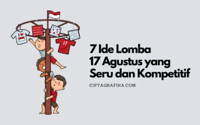 7 Ide Lomba 17 Agustus yang Seru dan Kompetitif 