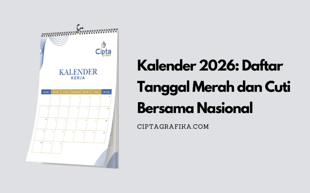 Kalender 2026: Daftar Tanggal Merah dan Cuti Bersama Nasional