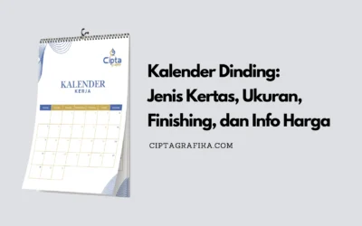 Serba-serbi Kalender Dinding: Jenis Kertas, Ukuran, Finishing, dan Info Harga