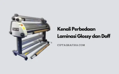 Awas Keliru! Kenali Perbedaan Laminasi Glossy dan Doff