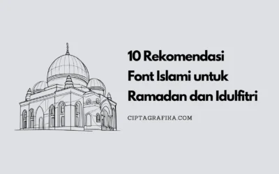 9 Rekomendasi Font Islami untuk Ramadan dan Idulfitri