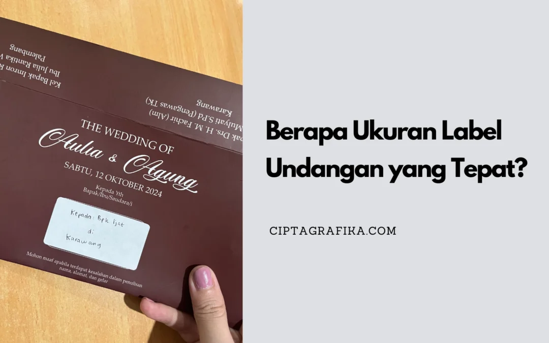 Berapa Ukuran Label Undangan yang Tepat? Cek di Sini!