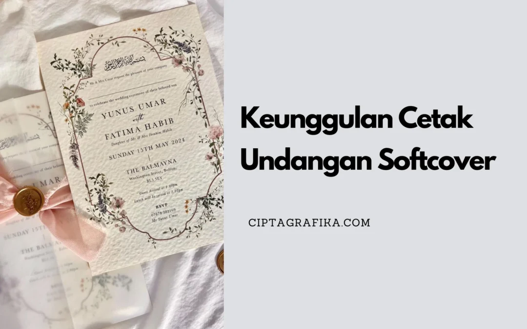 keunggulan cetak undangan softcover