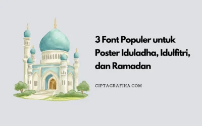 3 Font Populer untuk Poster Iduladha, Idulfitri, dan Ramadan