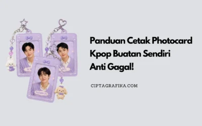 Panduan Cetak Photocard Kpop Buatan Sendiri Anti Gagal!