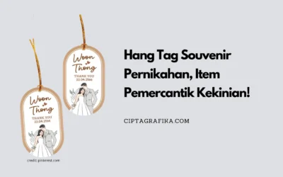 Hang Tag Souvenir Pernikahan, Detail Kecil Pemercantik Kekinian!